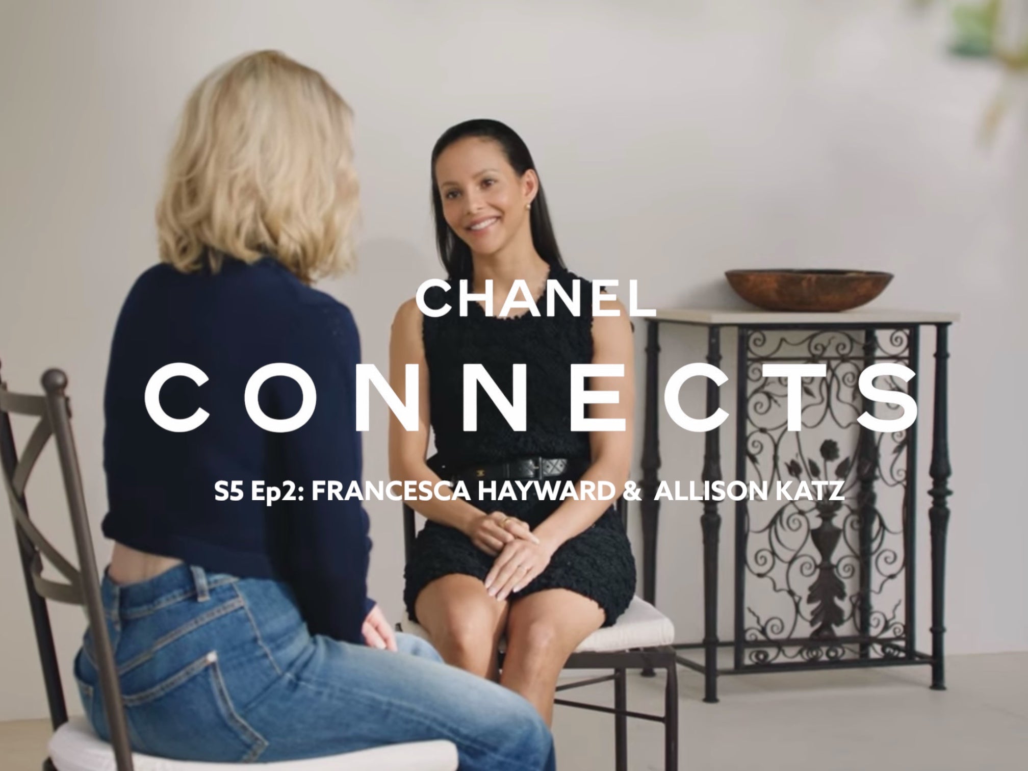 CHANEL CONNECTS : FRANCESCA HAYWARD & ALLISON KATZ